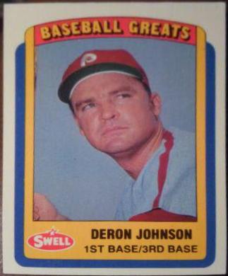 Deron Johnson #34 Baseball Cards 1990 Swell Greats