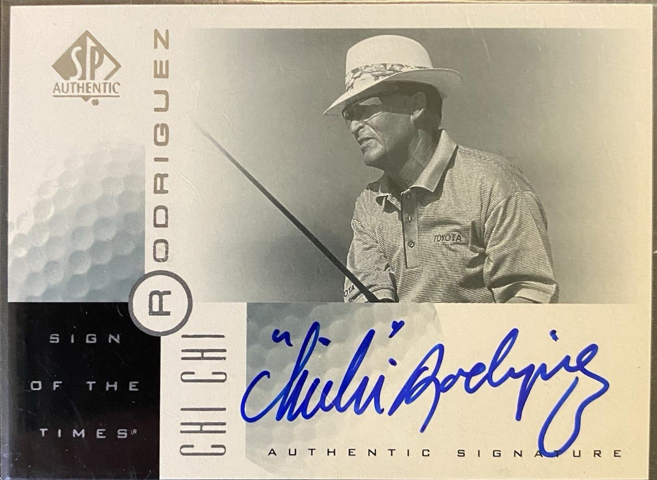 Chi Chi Rodriguez #CR Golf Cards 2001 SP Authentic Sign of the Times Autograph