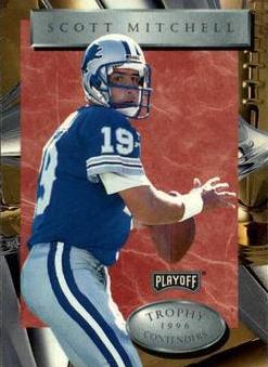 Scott Mitchell #28 1996 Playoff Trophy Contenders Football