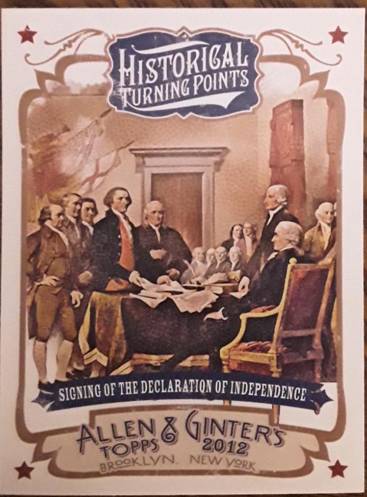 Signing Of The Declaration Of Independence #HTP1 Baseball Cards 2012 Topps Allen & Ginter Historical Turning Points
