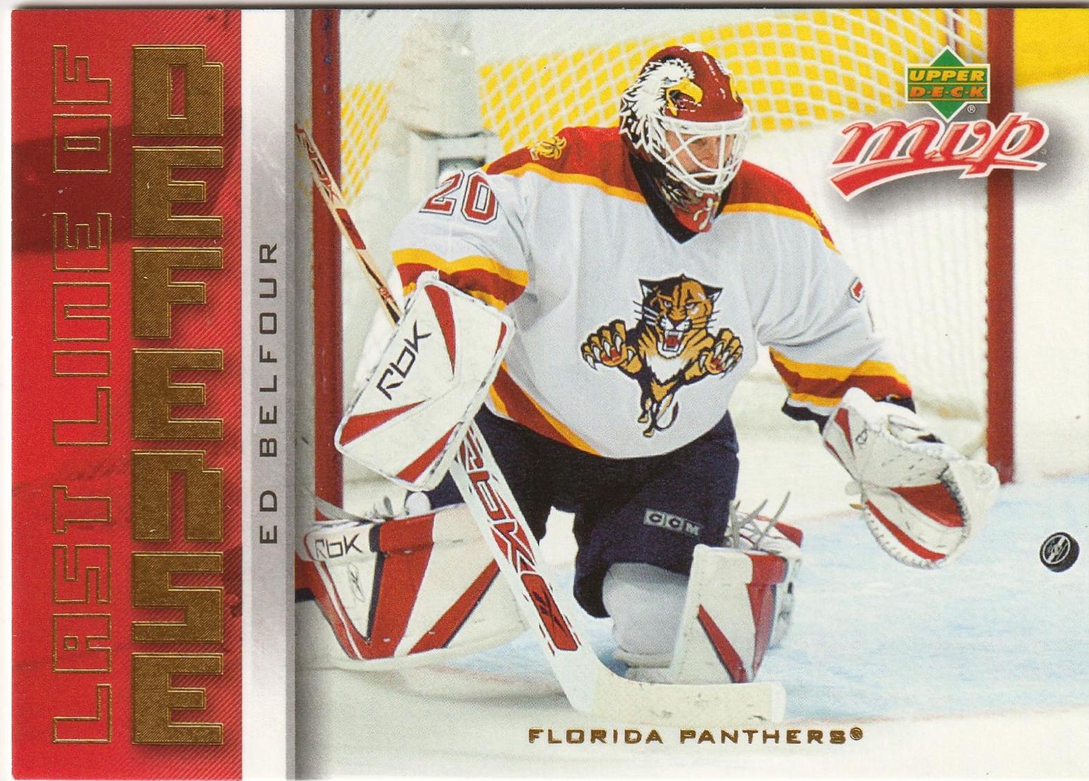 Ed Belfour #LL15 Hockey Cards 2006 Upper Deck MVP Last Line of Defense