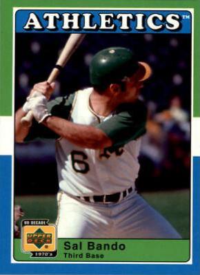 Sal Bando #8 Baseball Cards 2001 Upper Deck Decade 1970's