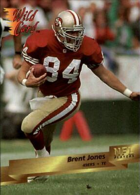 Brent Jones #5 Football Cards 1993 Wild Card