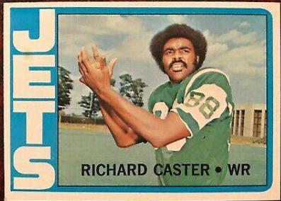 Richard Caster #68 Football Cards 1972 Topps