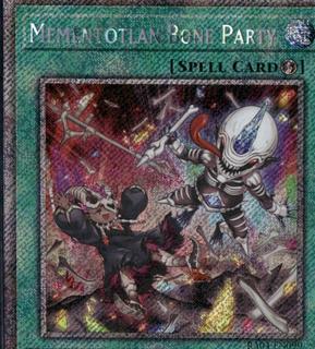 Mementotlan Bone Party RA04-EN099