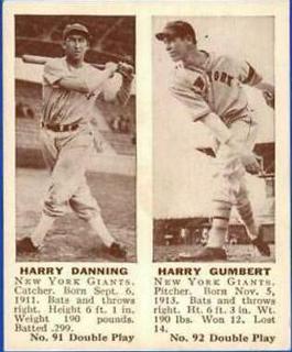 Harry Danning, Harry Gumbert