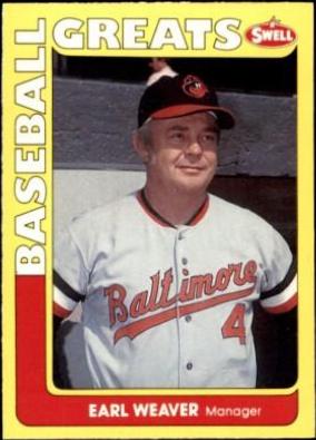 Earl Weaver #95 1991 Swell Greats Baseball