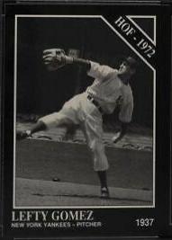 Lefty Gomez #67 Baseball Cards 1991 Conlon Collection