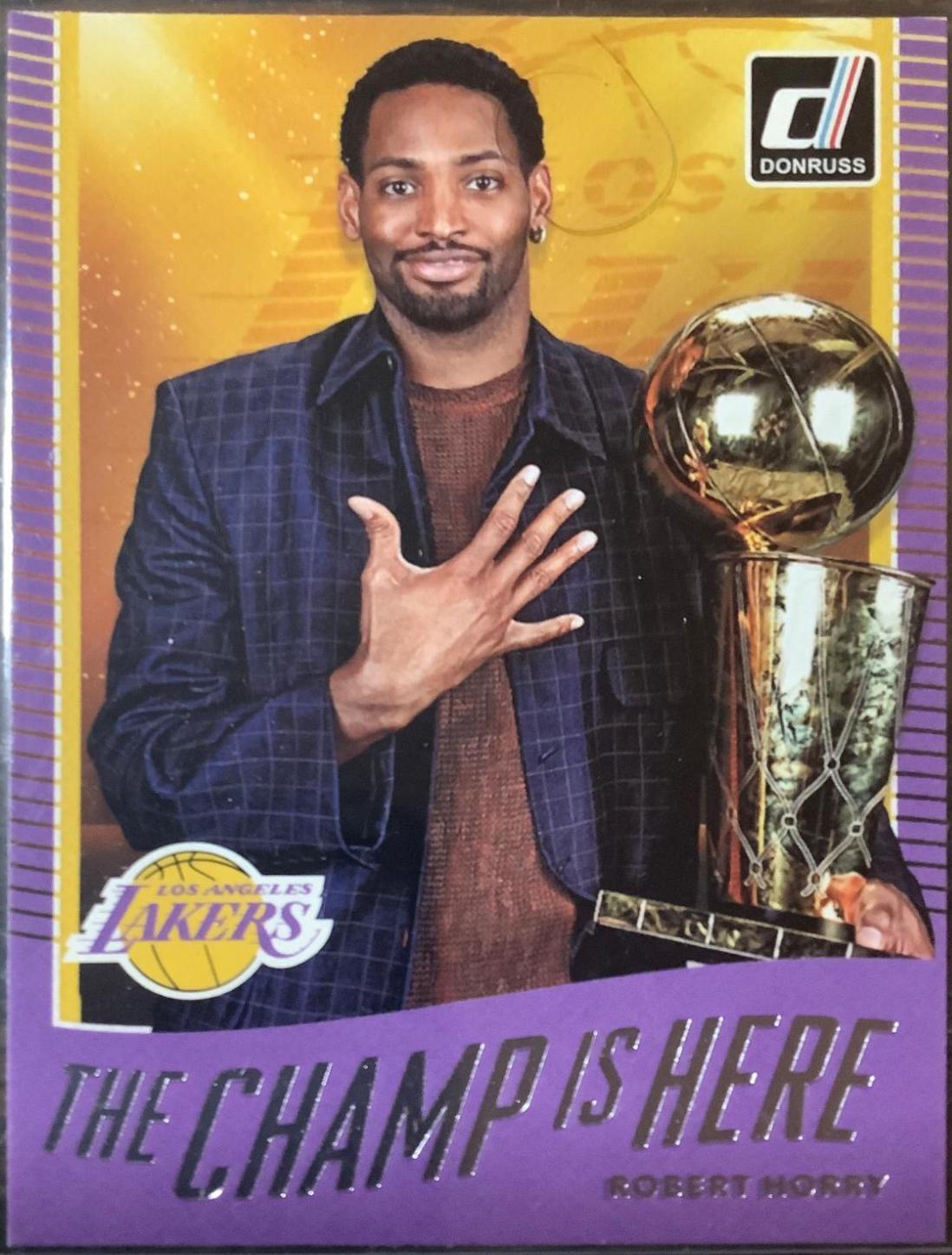 Robert Horry #12 Basketball Cards 2017 Panini Donruss the Champ Is Here