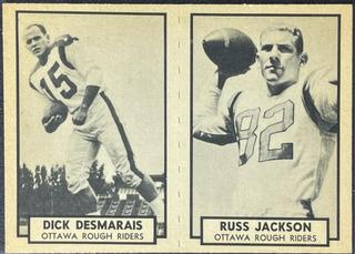 Dick Desmarais, Russ Jackson