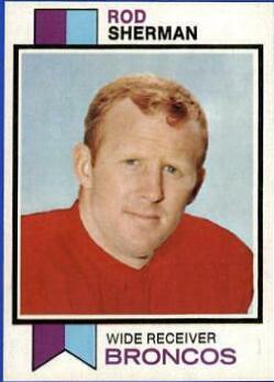 Rod Sherman #52 Football Cards 1973 Topps