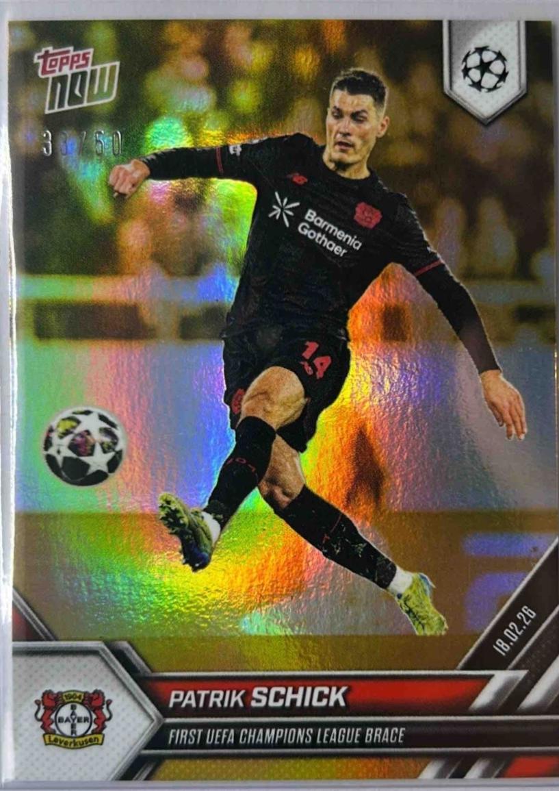 Patrik Schick #93 2025 Topps Now UEFA Champions League
