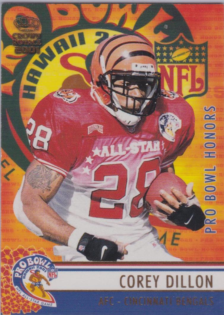 Corey Dillon #2 Football Cards 2001 Pacific Crown Royale Pro Bowl Honors