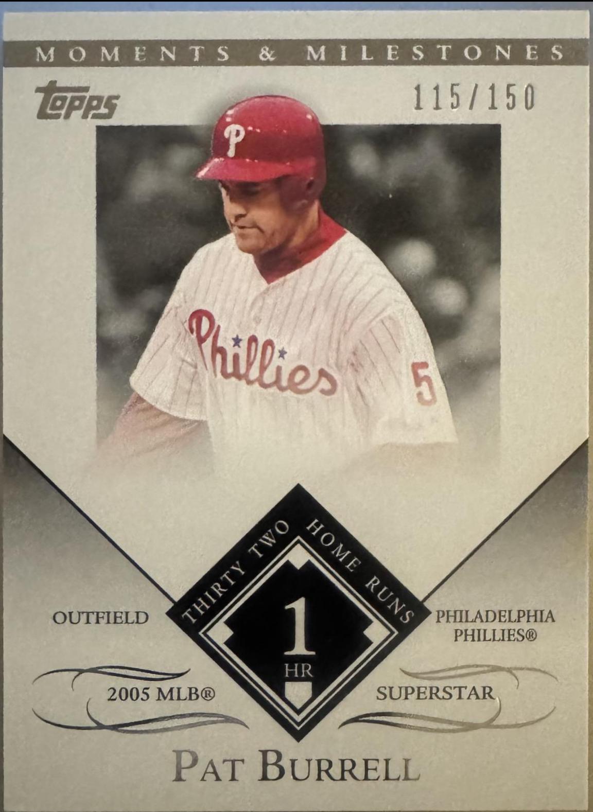 Pat Burrell #119 2007 Topps Moments & Milestones Baseball