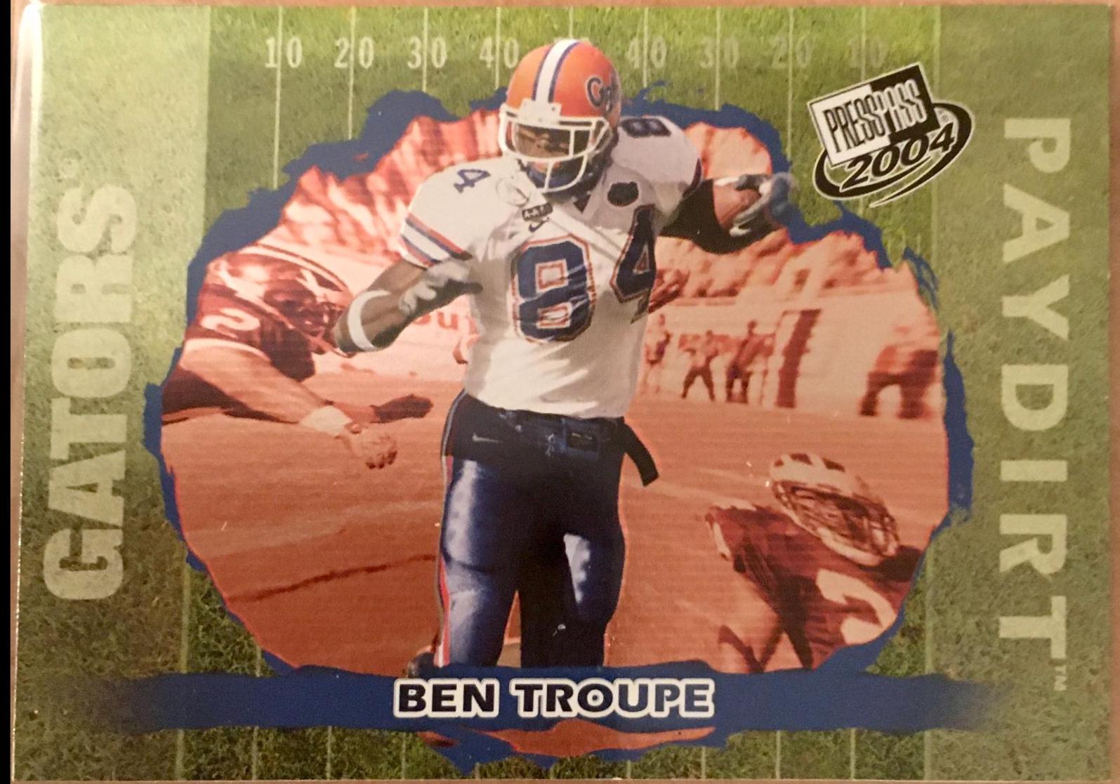Ben Troupe #7 Football Cards 2004 Press Pass Paydirt