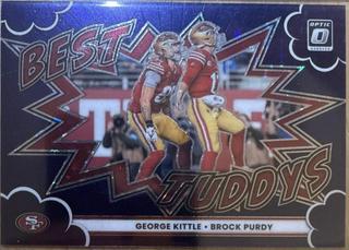 Brock Purdy / George Kittle