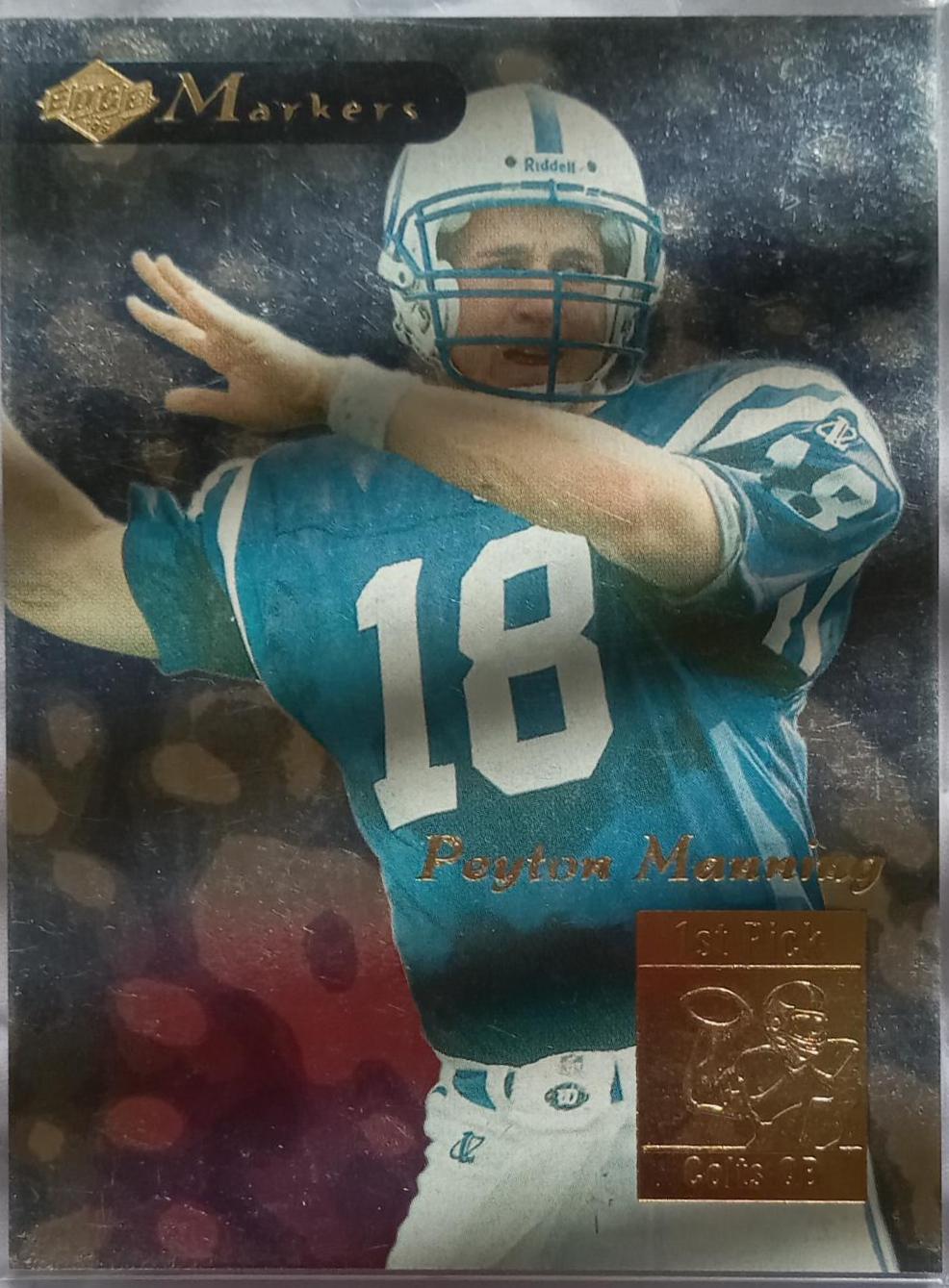 Peyton manning #13 Football Cards 1998 Collector's Edge 1st Place Markers