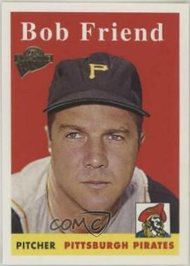 Bob Friend #6 Baseball Cards 2003 Topps All Time Fan Favorites