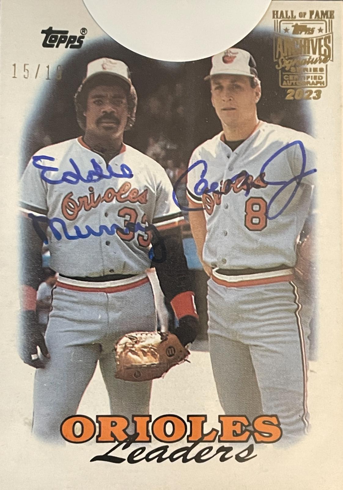 Eddie Murray, Cal Ripken Jr #51 Baseball Cards 2023 Topps Archives Signature Series Retired Player Edition Dual Autographs