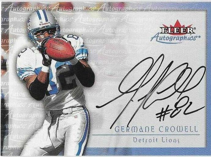 Germane Crowell Football Cards 2000 Fleer Autographics