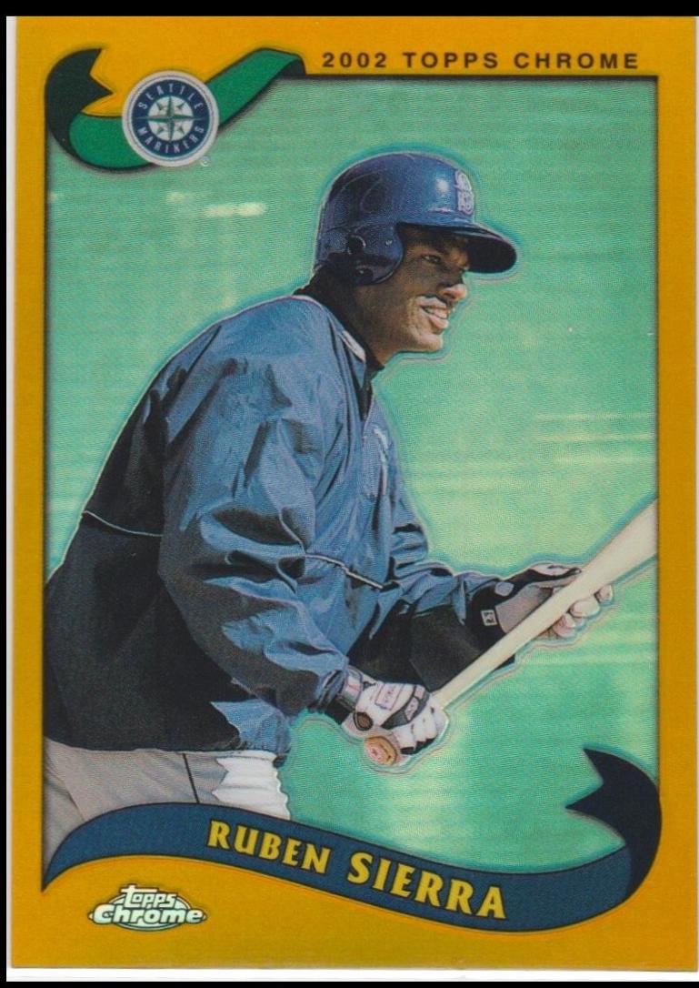 Ruben Sierra [Gold Refractor] #535
