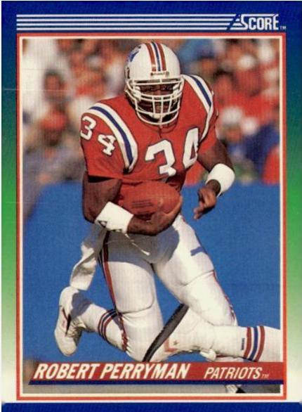 Robert Perryman #52 Football Cards 1990 Panini Score