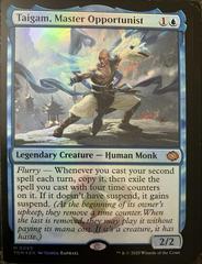 Taigam, Master Opportunist [Foil] #60