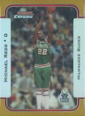 Michael Redd [Gold Refractor] #35 Basketball Cards 2003 Bowman Chrome Prices