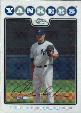 Joba Chamberlain [Xfractor] #155