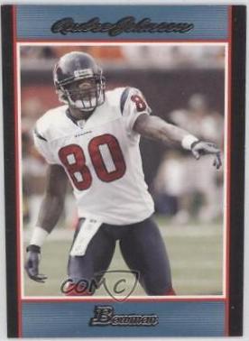 Andre Johnson #71 2007 Bowman Football