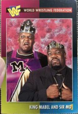King Mabel and Sir Mo #73 Wrestling Cards 1995 WWF Magazine