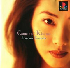 Tomomi Tsunoda: Come And Kiss Me JP Playstation Prices