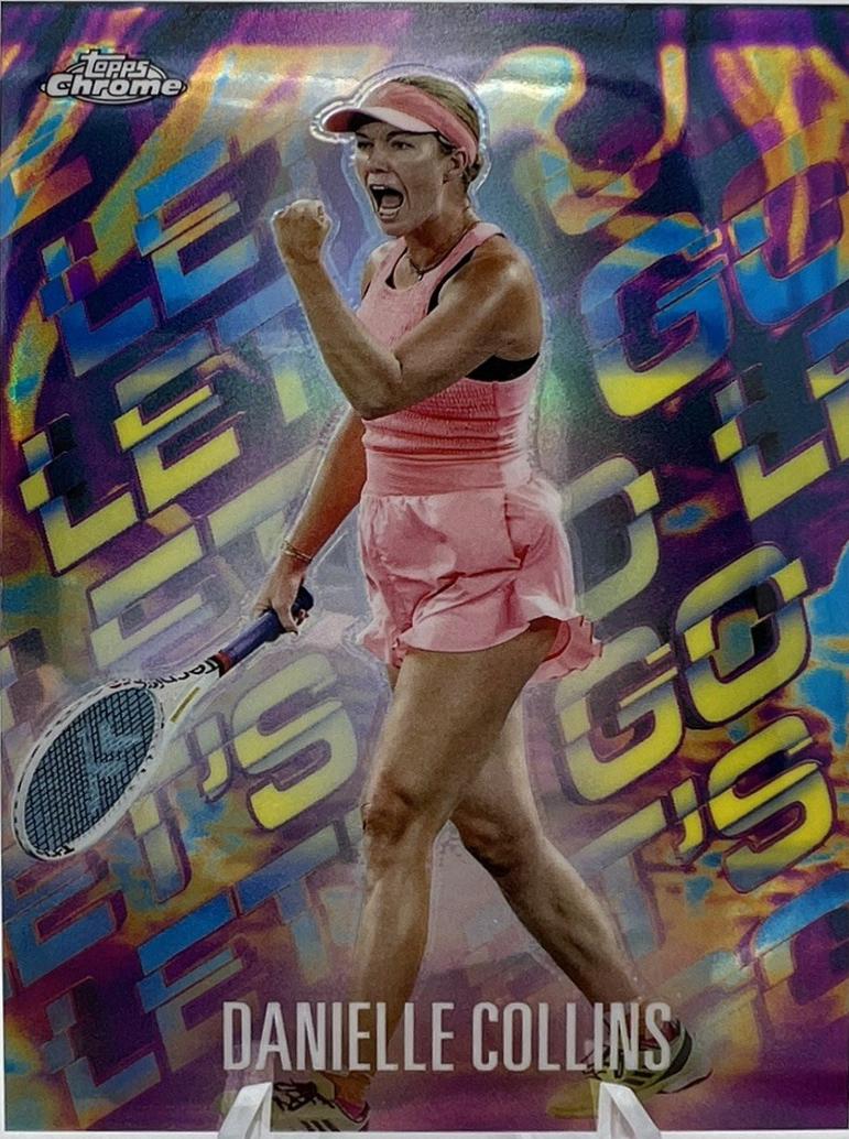 Danielle Collins #LGO-DC Tennis Cards 2024 Topps Chrome Let’s Go