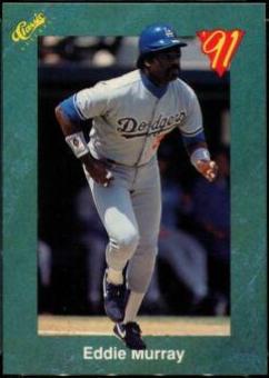 Eddie Murray #T65 1991 Classic Four Sport Baseball