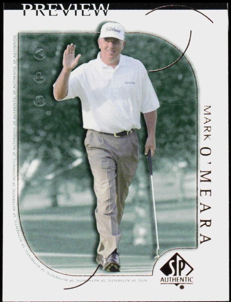 Mark O'Meara #4 Golf Cards 2001 Upper Deck SP Authentic Preview