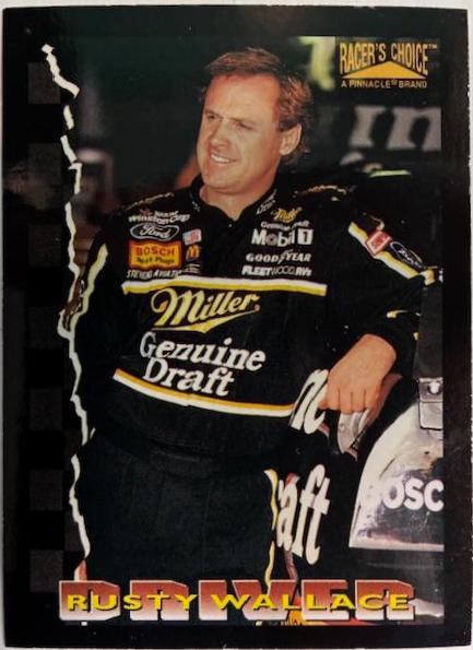 Rusty Wallace #2 Racing Cards 1996 Pinnacle Racer's Choice NASCAR