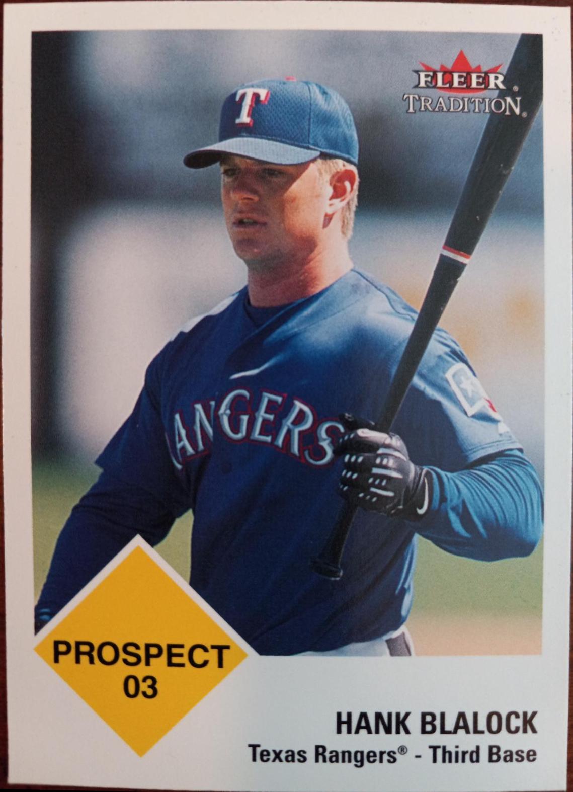 Hank Blaylock #431 Baseball Cards 2003 Fleer Tradition
