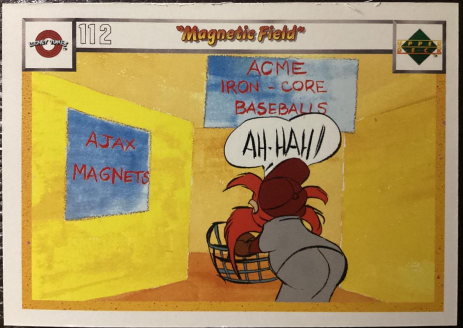 Magnetic Field #112/121 Baseball Cards 1990 Upper Deck Comic Ball
