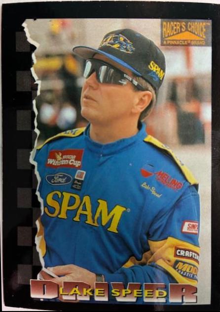 Lake Speed #25 Racing Cards 1996 Pinnacle Racer's Choice NASCAR