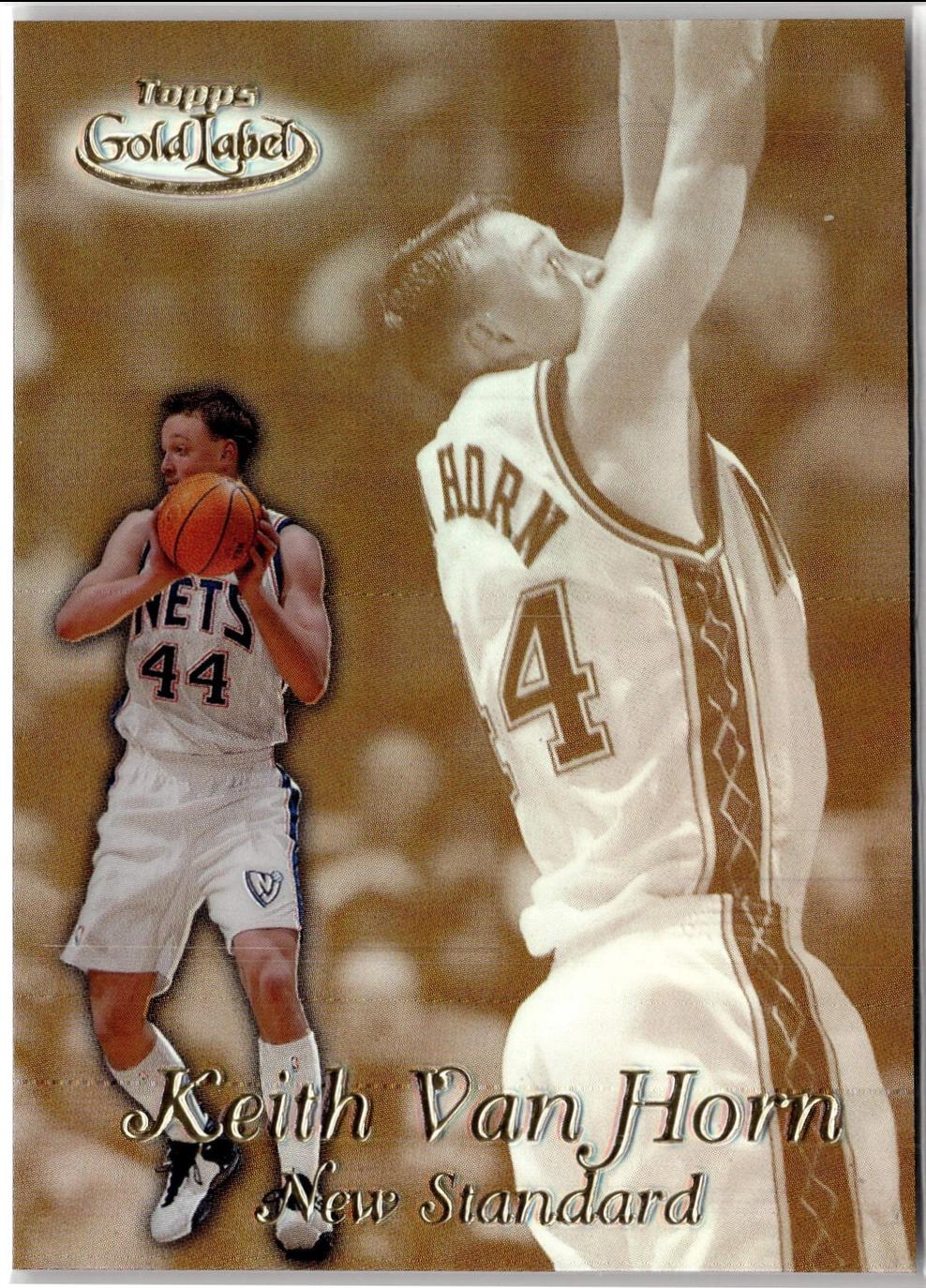 Keith Van Horn #NS7 Basketball Cards 1999 Topps Gold Label New Standard