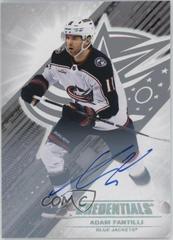Adam Fantilli [Autograph] #11 Hockey Cards 2024 Upper Deck Credentials Prices