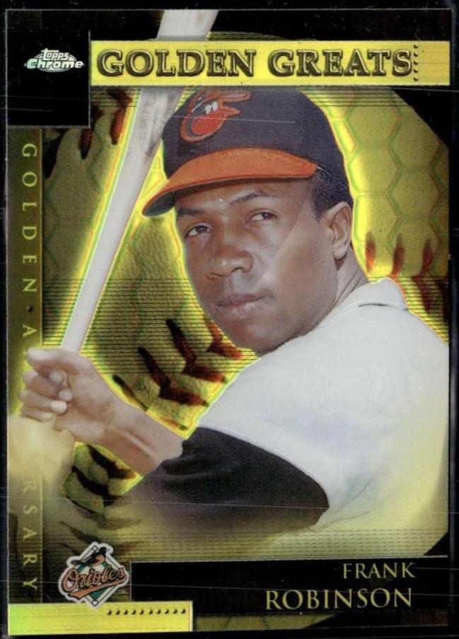 Frank Robinson #GA7 2001 Topps Chrome Baseball Golden Anniversary