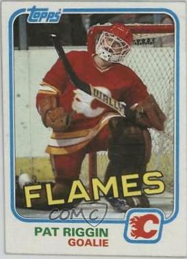 Pat Riggin #30 Hockey Cards 1981 Topps