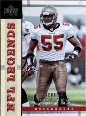 Derrick Brooks #84 2004 Upper Deck Legends Football