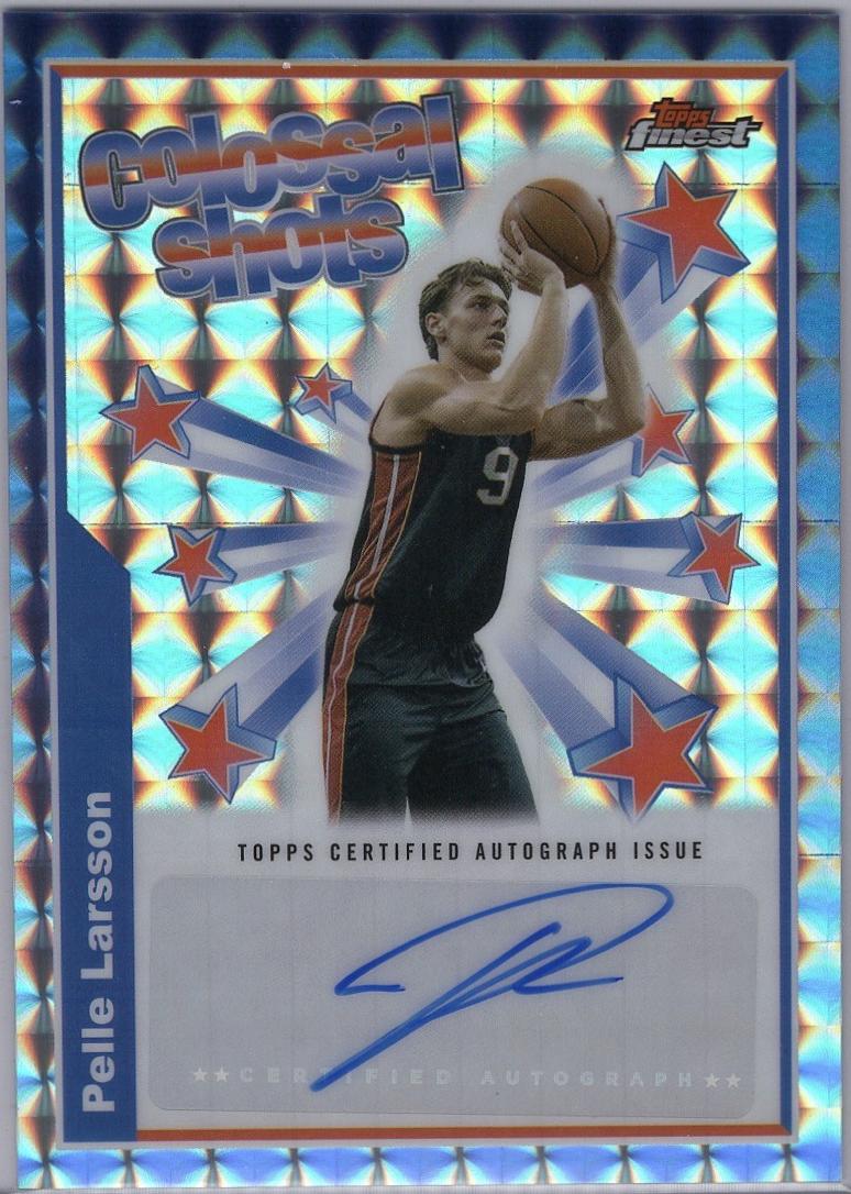 Pelle Larsson #BSA-PL 2024 Topps Finest Colossal Shots Autograph Basketball