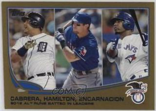 Miguel Cabrera / Josh Hamilton / Edwin Encarnacion