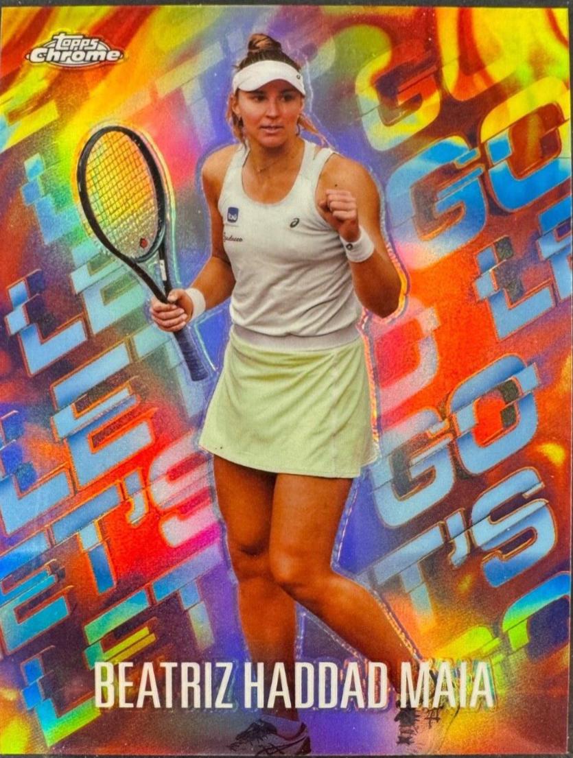 Beatriz Haddad Maia #LGO-BH Tennis Cards 2024 Topps Chrome Let’s Go