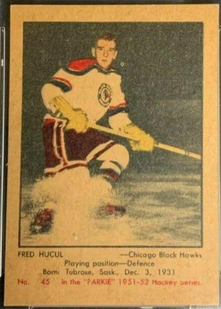 Fred Hucul #45 Hockey Cards 1951 Parkhurst