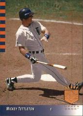 Mickey Tettleton #240 Baseball Cards 1993 SP Prices