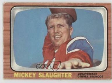 Mickey Slaughter #43 Football Cards 1966 Topps